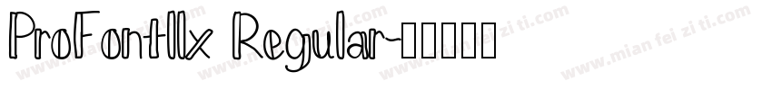 ProFontllx Regular字体转换